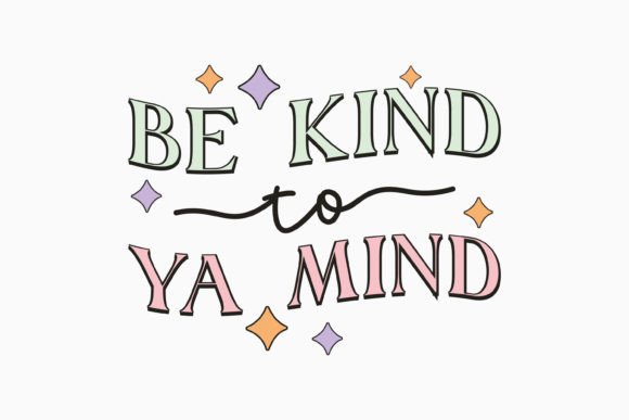 Be Kind to Ya Mind: A Retro Valentines Day Graphics Gem for Crafts
