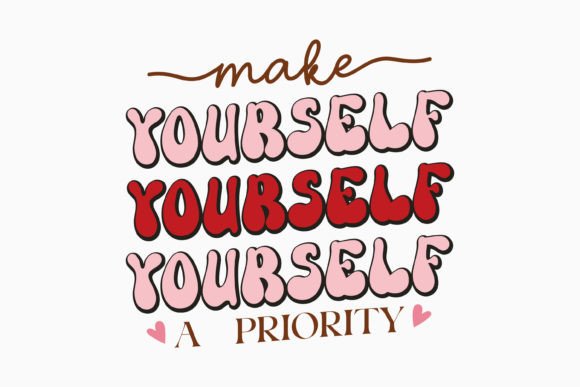 Make Yourself a Priority: A Retro Valentine Graphics Craft