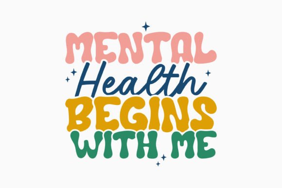 Retro Mental Health Quote SVG: A Versatile Graphics Asset for Crafts