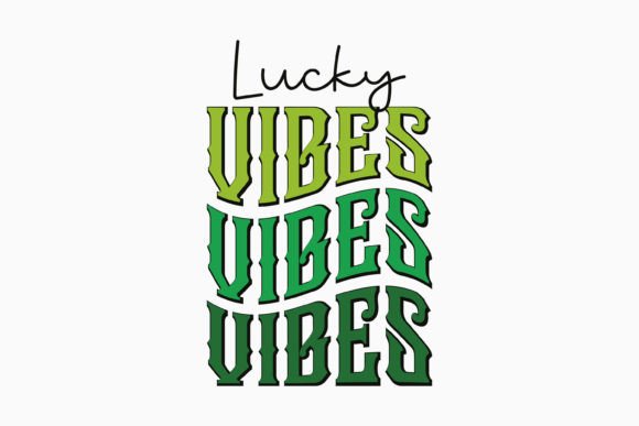 Retro St. Patricks Day Lucky Vibes SVG for Graphics and Crafts