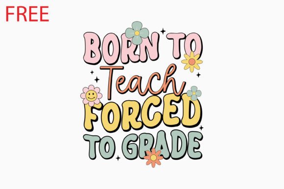 Retro Teacher Quote SVG: A Versatile Graphics Asset for Crafts
