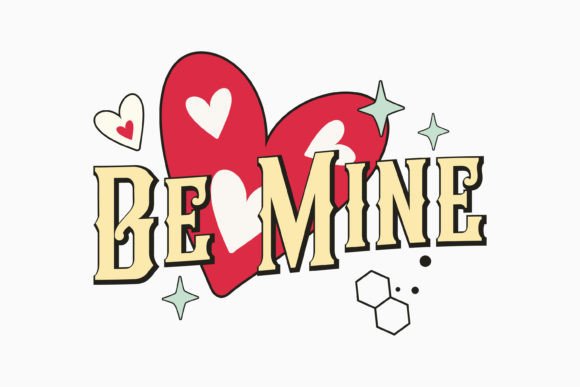 Retro Valentine’s Day SVG Be Mine: A Versatile Graphics Craft
